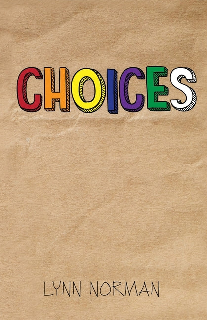 Choices