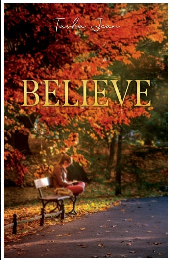 Believe: A Story of Grace After the Fall