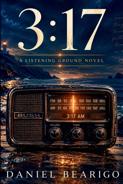 3: 17: A Listening Ground Novel
