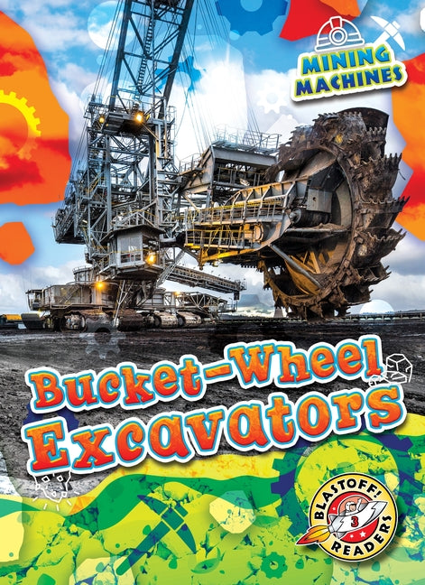 Bucket-Wheel Excavators