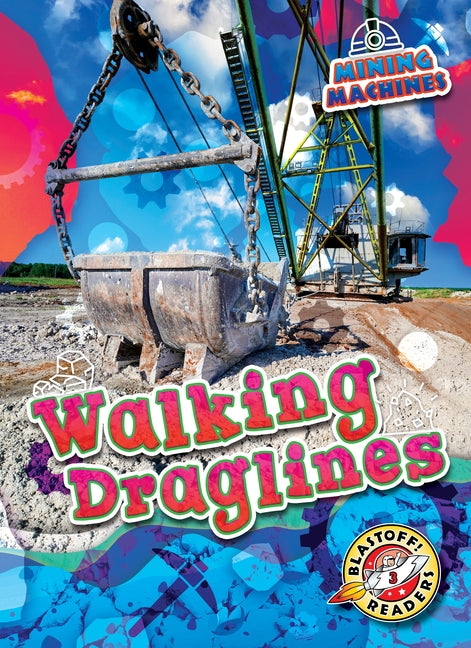 Walking Draglines