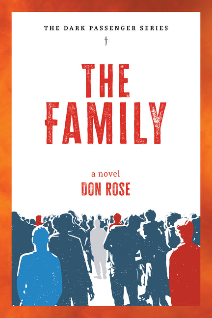 The Family: A Novel