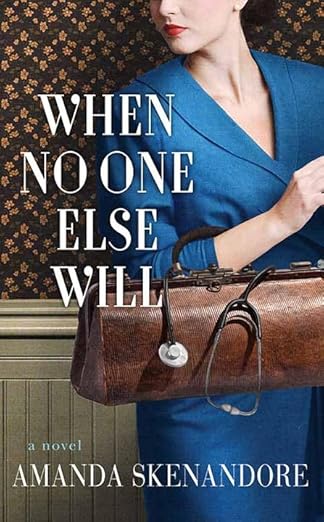 When No One Else Will