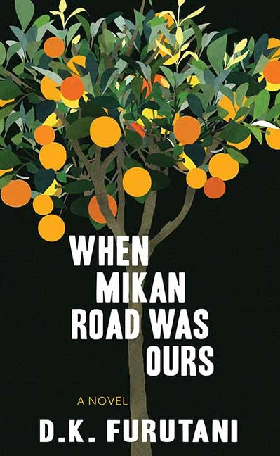 When Mikan Road Was Ours