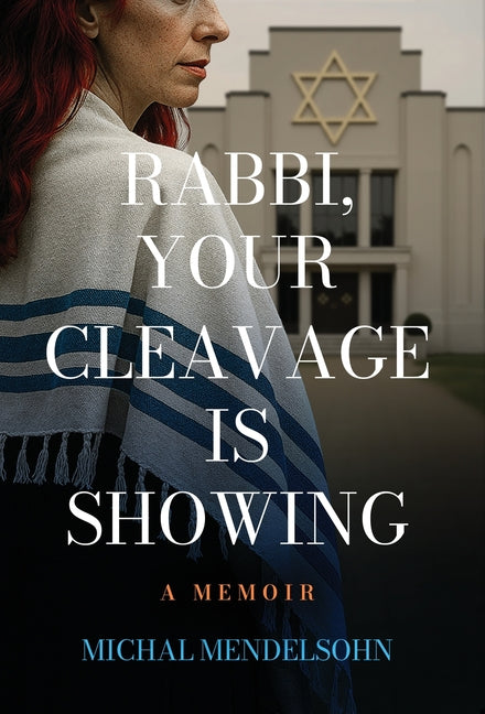 Rabbi, Your Cleavage is Showing