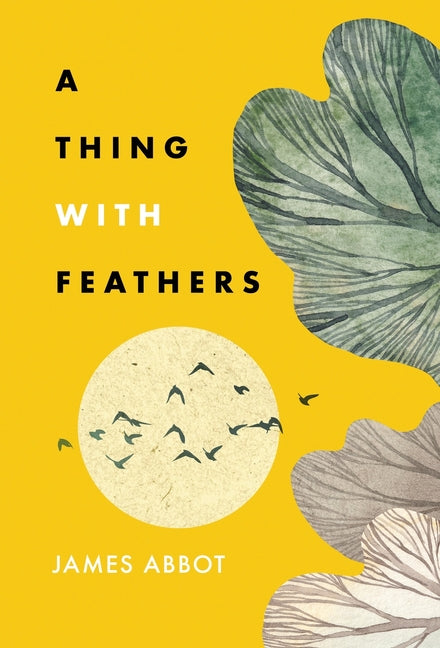 A Thing With Feathers
