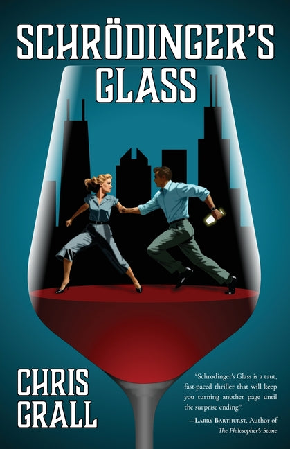 Schrodinger's Glass