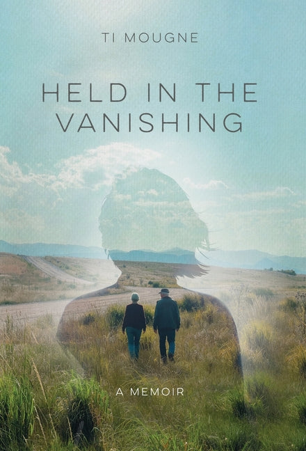 Held in the Vanishing