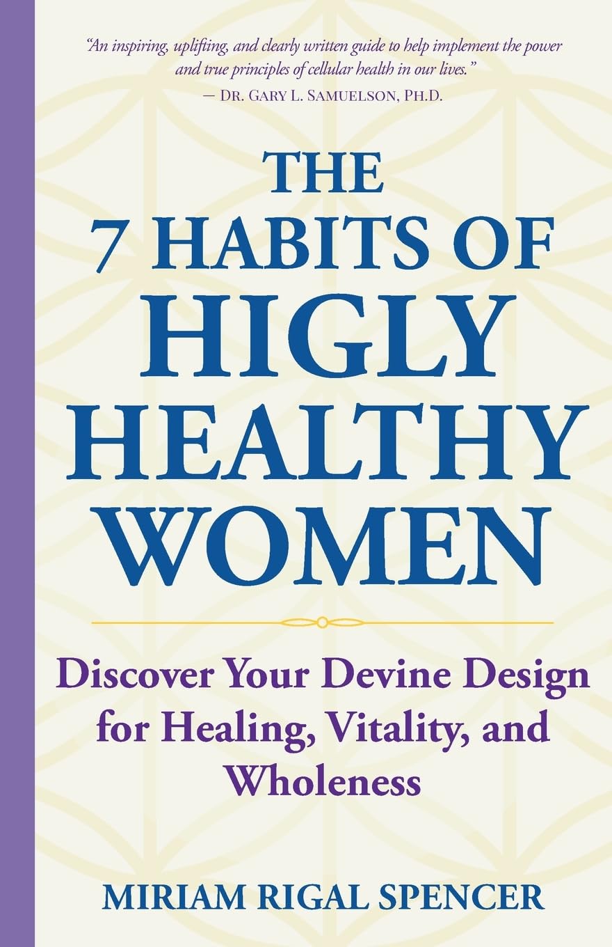 The 7 Habits of Highly Healthy Women
