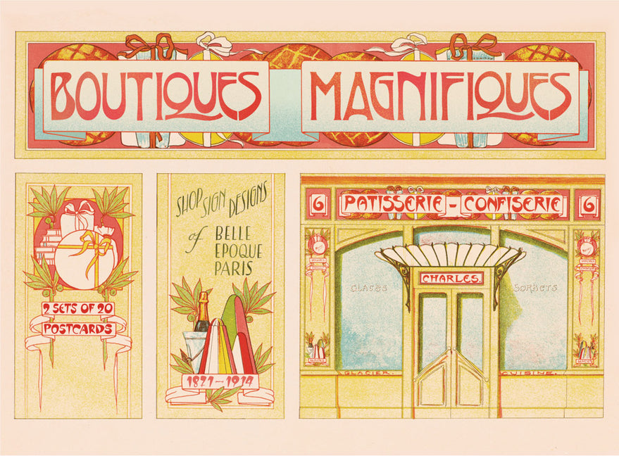 Boutiques Magnifiques: Shop Sign Designs of Belle Epoque Paris: 2 Sets of 20 Postcards