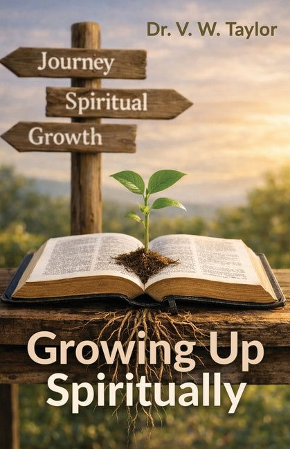 Growing Up Spiritually
