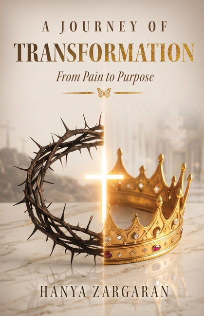 A Journey of Transformation: From Pain to Purpose