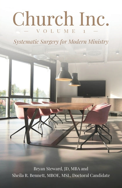 Church, Inc: Systematic Surgery for Modern Ministry