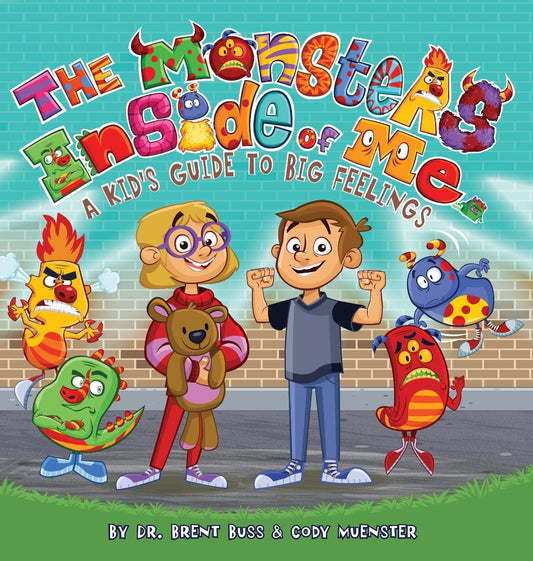 The Monsters Inside of Me: A Kid's Guide to Big Feelings