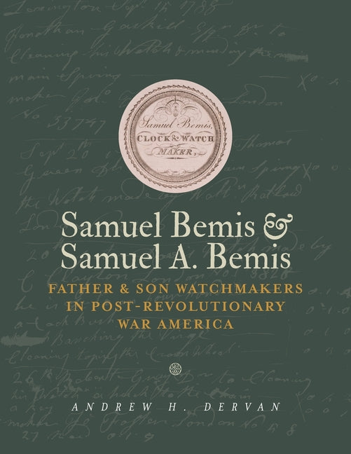 Samuel Bemis & Samuel A. Bemis