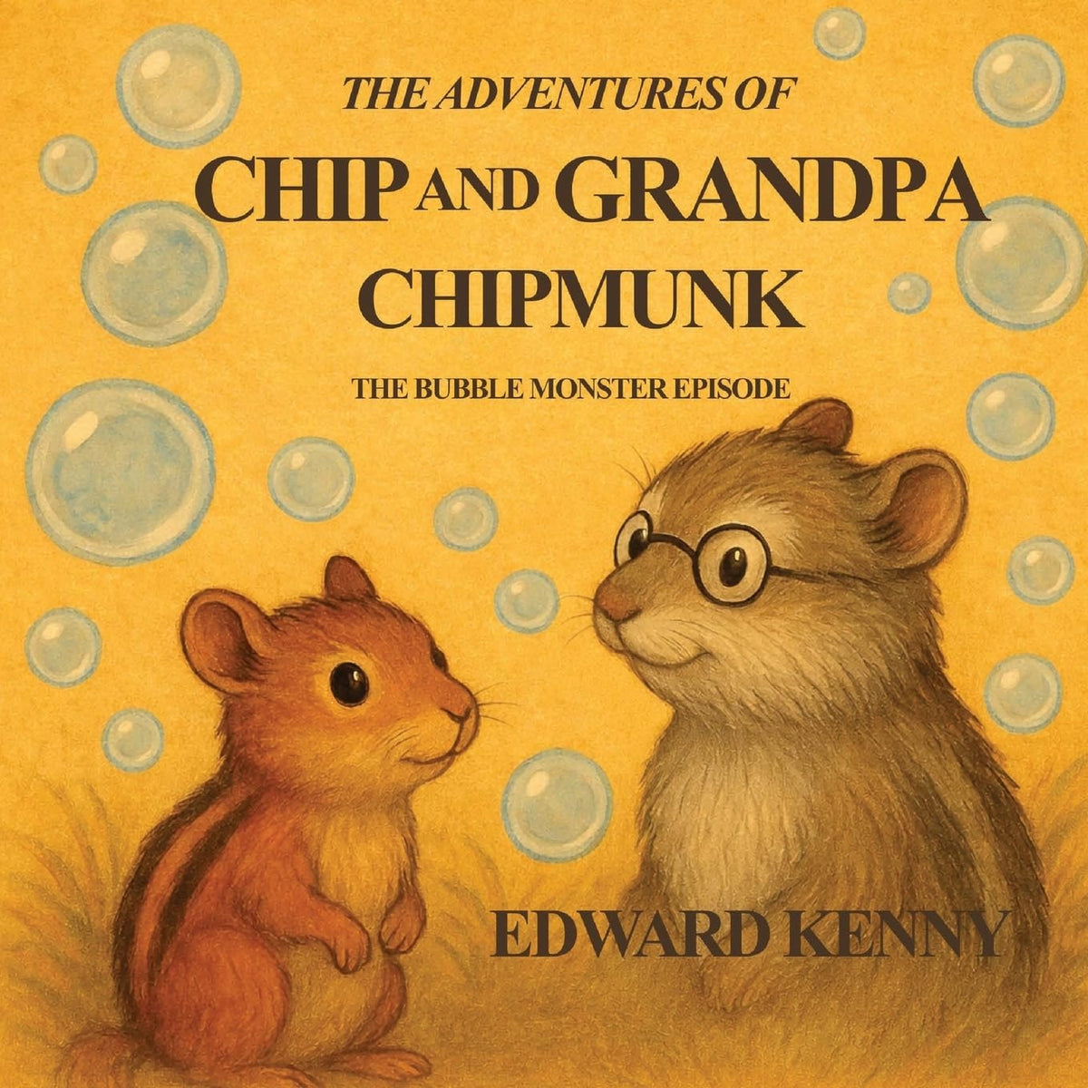 The Adventures of Chip and Grandpa Chipmunk