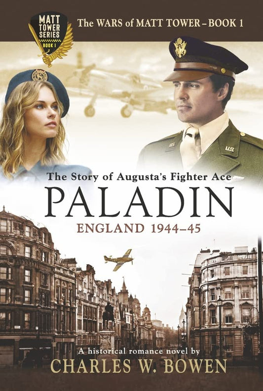 Paladin The Story of Augusta's Fighter Ace