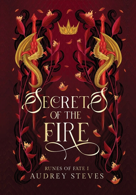 Secrets of the Fire