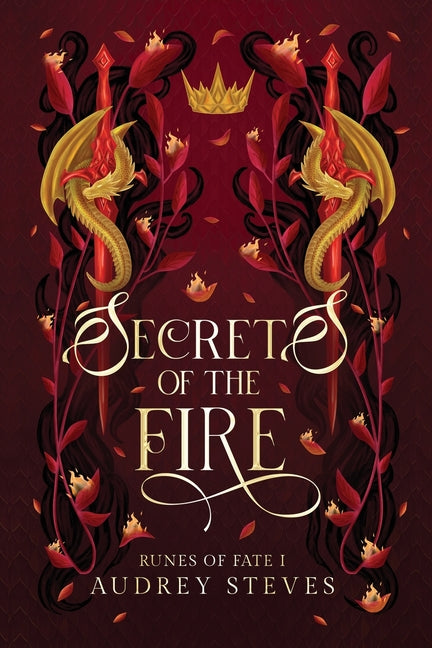 Secrets of the Fire