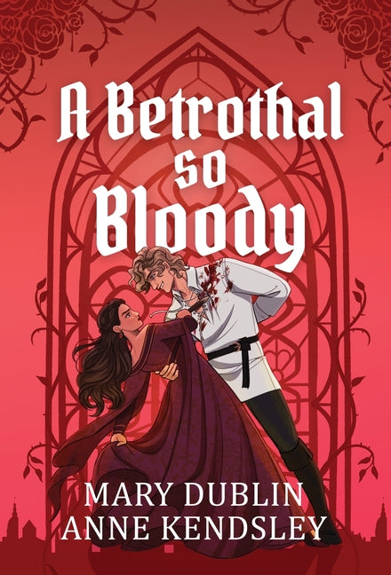 A Betrothal So Bloody: A Dark Fantasy Vampire Romance