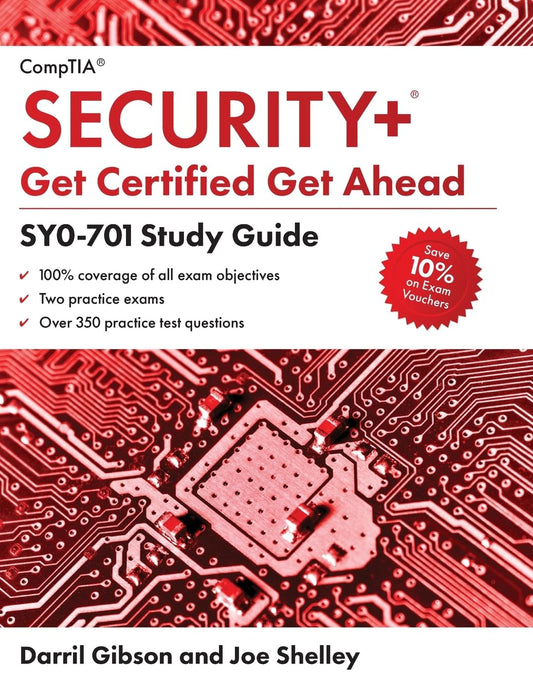 CompTIA Security+ Get Certified Get Ahead: SY0-701 Study Guide