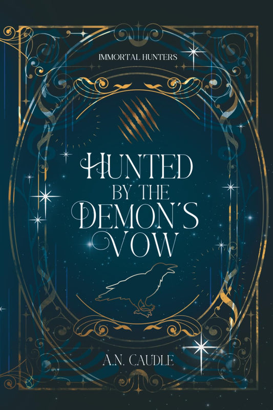 Hunted by the Demon's Vow