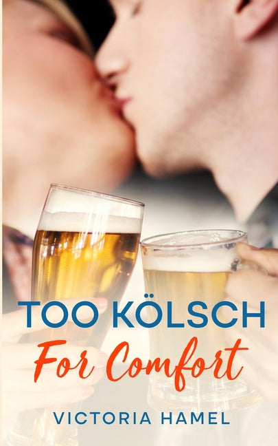 Too Kolsch for Comfort