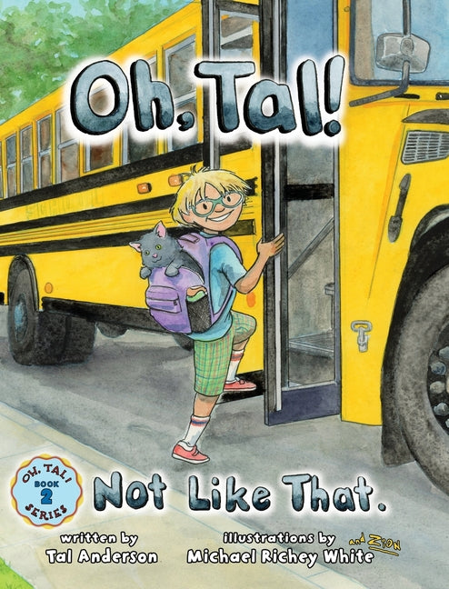 Oh, Tal! Not Like That.