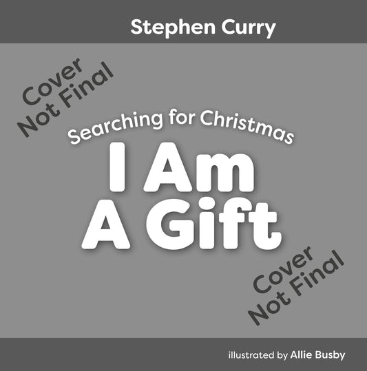 I Am a Gift: Searching for Christmas