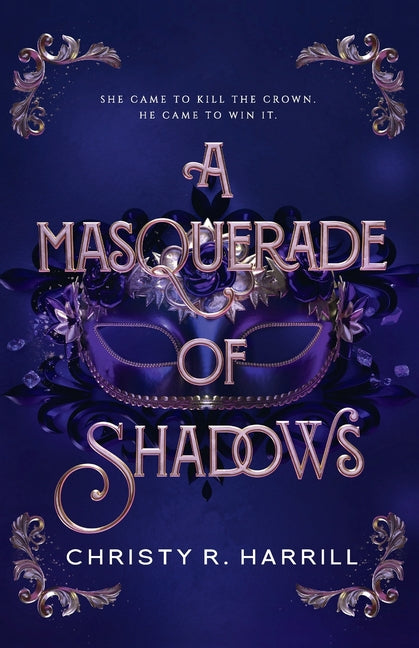 A Masquerade of Shadows