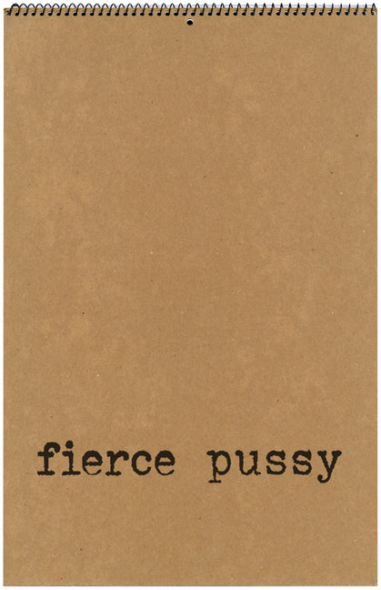 Fierce Pussy