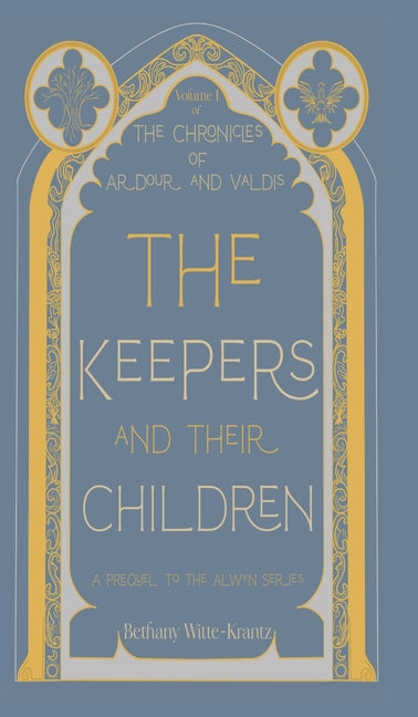 The Keepers and their Children