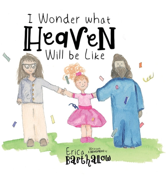 What Will Heaven Be Like