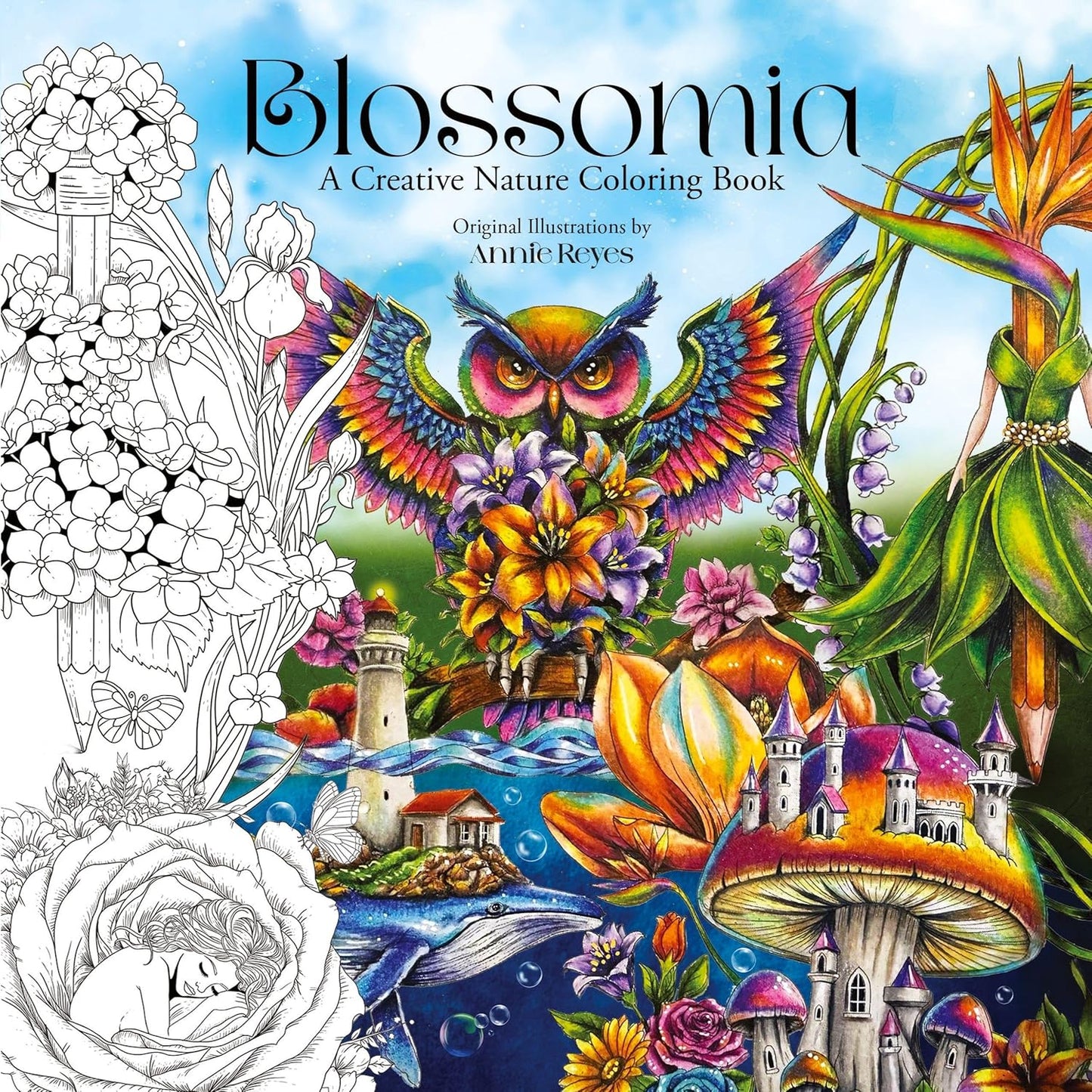 Blossomia. A Creative Nature Coloring