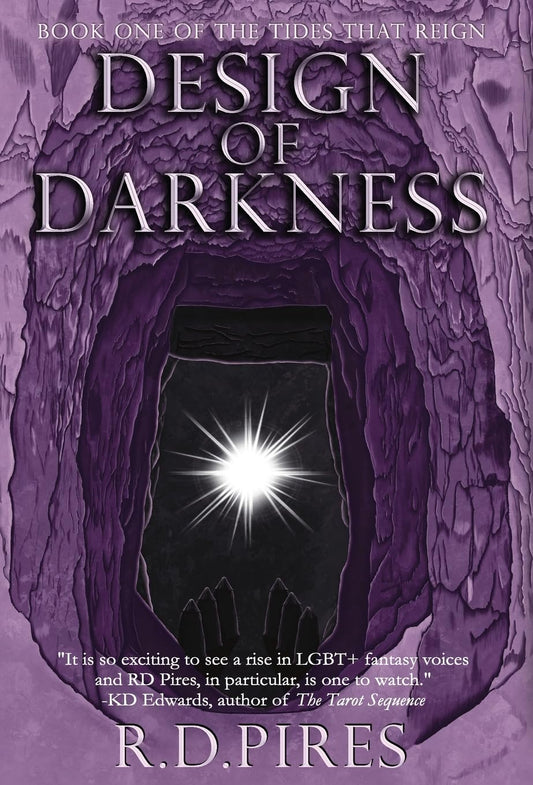 Design of Darkness: The Tides That Reign Book One