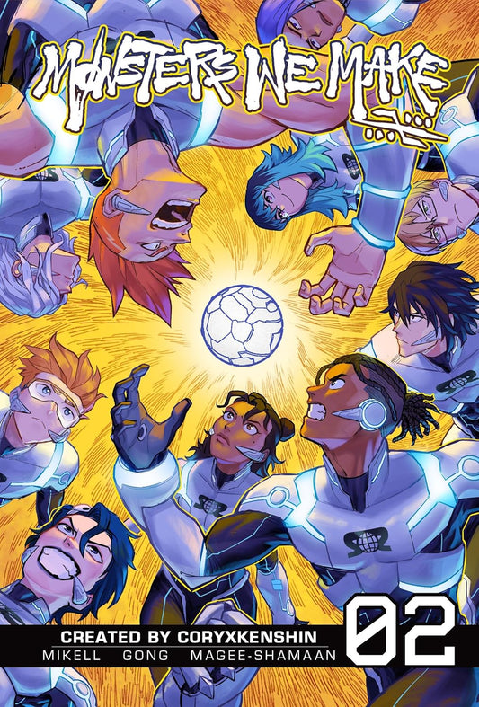 Monsters We Make, Vol. 2