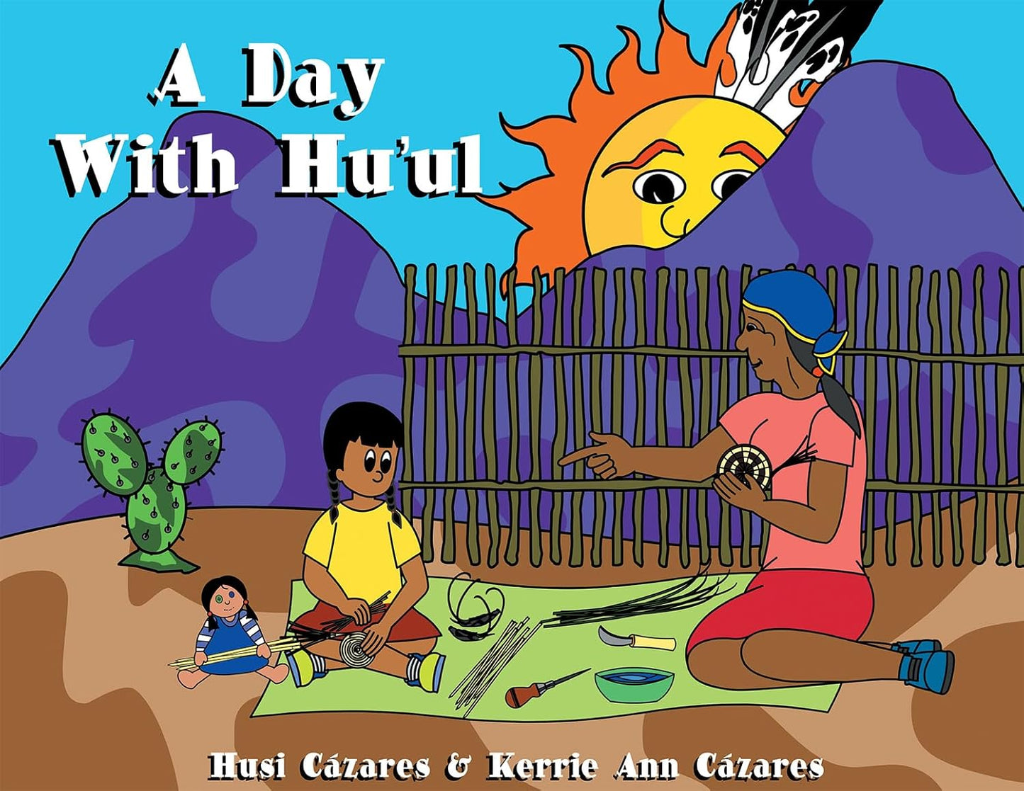 A Day with Hu'ul (Bilingual Edition, English and Tohono O'Odham)