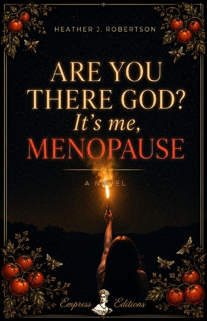 Are You There God? It's Me, Menopause
