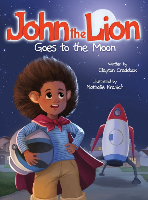John the Lion Goes to the Moon