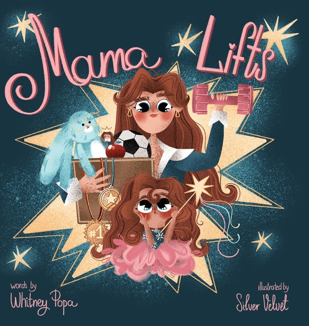 Mama Lifts