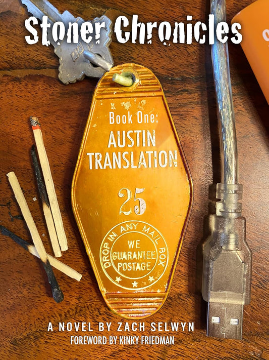 Stoner Chronicles: Austin Translation