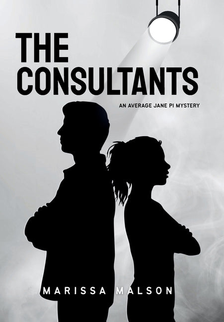 The Consultants: An Average Jane PI Mystery