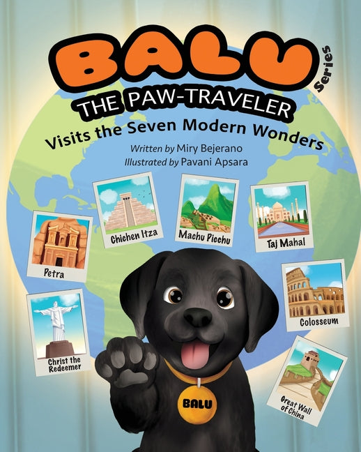 Balu the Paw-Traveler: Visits the Seven Modern Wonders