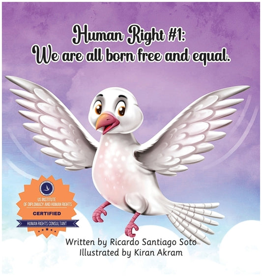 Human Right #1: We are all born free and equal