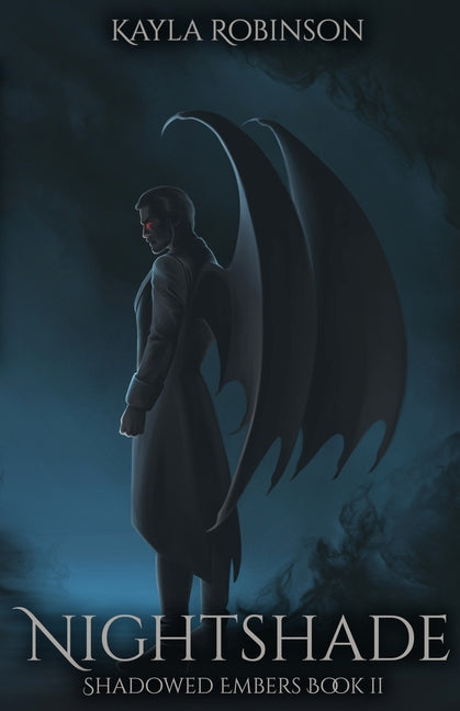 Nightshade: Shadowed Embers Book #2