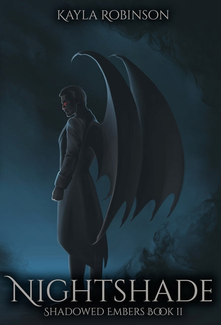 Nightshade: Shadowed Embers Book #2