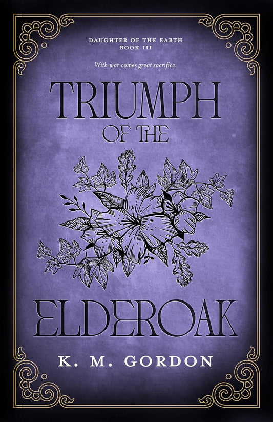 Triumph of the Elderoak