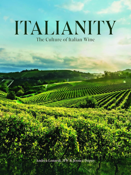 Italianity: The Culture of Italian Wine
