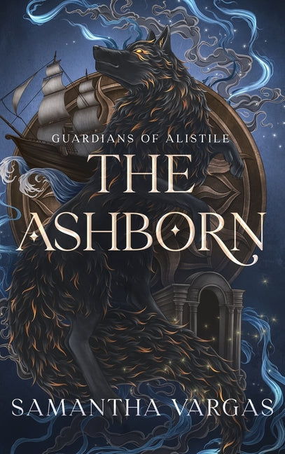 Guardians of Alistile: The Ashborn