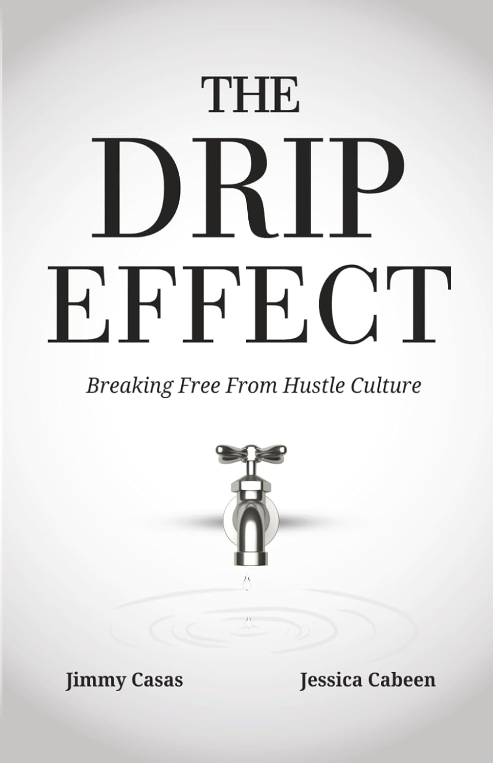 The Drip Effect